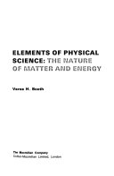 Elements of Physical Science  the Nature of Matter and Energy Book