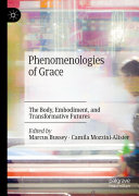 Read Pdf Phenomenologies of Grace