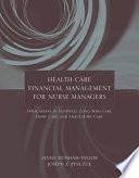 Health Care Financial Management for Nurse Managers Book