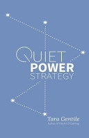 Quiet Power Strategy