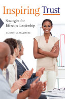 Inspiring Trust: Strategies for Effective Leadership