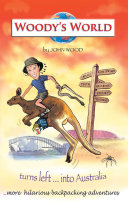 Woody's World Turns Left....Into Australia
