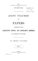 Joint Volumes Of Papers Presented To The Legislative Council And Legislative Assembly