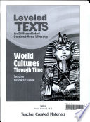 Leveled Texts for Differentiated Content Area Literacy  World Cultures Through Time Kit Book