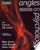Angles on Psychology: AS Student Book (3rd Edition) for Edexcel