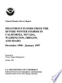 Disastrous Floods from the Severe Winter Storms in California, Nevada, Washington, Oregon, and Idaho