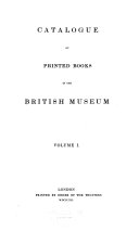 Catalogue of Printed Books in the British Museum