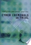 Cyber Criminals on Trial Book
