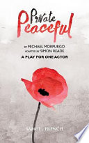 Private Peaceful - A Play For One Actor PDF Book By Michael Morpurgo