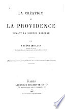 La Cr  ation Et la Providence Devant la Science Moderne Book