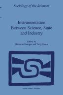 Instrumentation Between Science, State and Industry