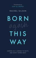 Born Again This Way Book
