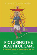 Picturing the Beautiful Game
