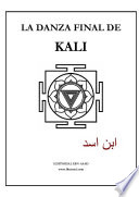 La Danza Final De Kali (2ª edición)