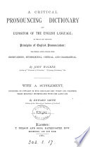 A critical pronouncing dictionary  With a suppl   by E  Smith