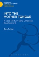 Into the Mother Tongue