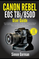 Canon Rebel EOS T8i 850D User Guide
