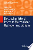 Electrochemistry of Insertion Materials for Hydrogen and Lithium Book