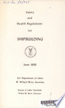 Safety and Health Regulations for Shipbuilding