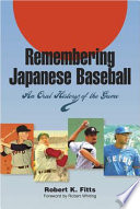 Remembering Japanese Baseball