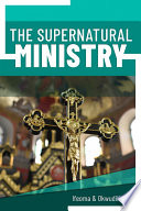 The Supernatural Ministry