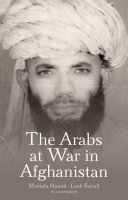 The Arabs at War in Afghanistan
