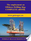 The employment on Offshore Drilling Rigs COMPLETE eBOOK Book