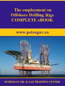 The employment on Offshore Drilling Rigs COMPLETE eBOOK Pdf/ePub eBook