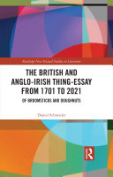 The British and Anglo-Irish Thing-Essay from 1701 to 2021