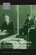 Optimizing the German Workforce