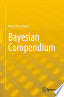Bayesian compendium /