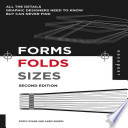 Forms, Folds and Sizes, Second Edition