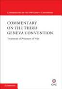 Commentary on the Third Geneva Convention 2 Volumes Hardback Set: Convention (III) Relative to the Treatment of Prisoners of Wa