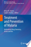 Treatment and Prevention of Malaria Book