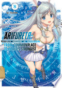 Arifureta: From Commonplace to World's Strongest Volume 8 PDF Book By Ryo Shirakome