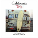 California Trip by Richard P. Blair PDF