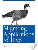 Migrating Applications to IPv6 Book