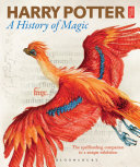 Harry Potter : A History Of Magic