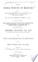 The General Statutes of Kentucky  by an Act Approved April 22  1873