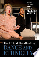 The Oxford Handbook of Dance and Ethnicity Book