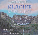 Color drawing of a portion of the park showing mountains, glaciers, and a u-shaped valley.