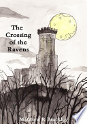 The Crossing of the Ravens