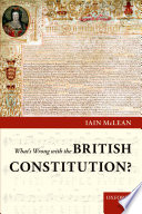 What s Wrong with the British Constitution 