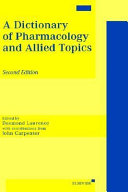 A Dictionary of Pharmacology and Allied Topics