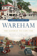 A Brief History of Wareham