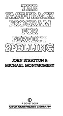 The Fast-Track Program for Perfect Spelling