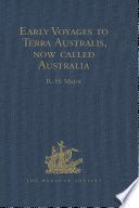 Early Voyages to Terra Australis  now called Australia