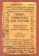 Credit, Currencies, and Culture