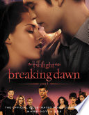 The Twilight Saga Breaking Dawn Part 1: The Official Illustrated Movie Companion image