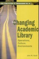The Changing Academic Library